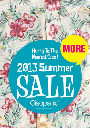 Ciaopanic様　2013 SUMMER SALE　ポスター